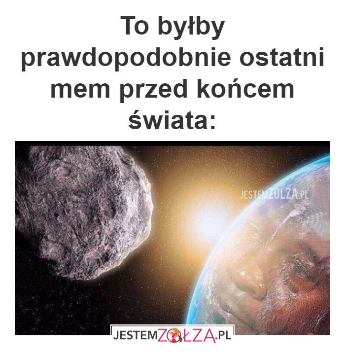 To byłby prawdopodobnie...