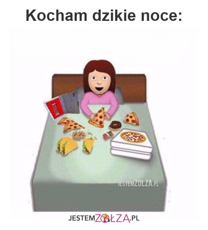 Kocham dzikie noce...