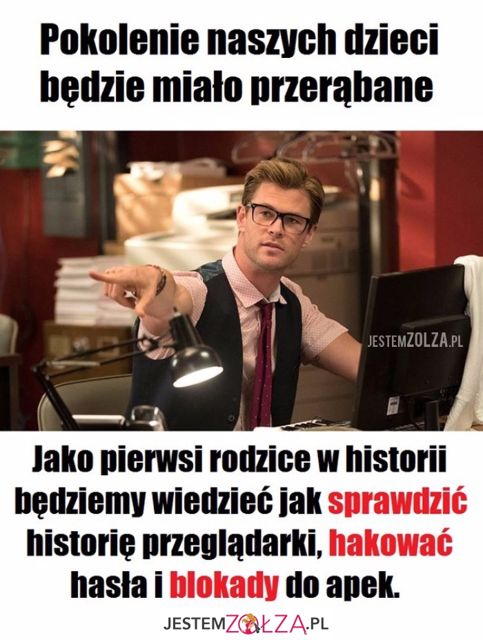 Pokolenie naszych dzieci...