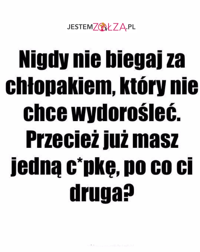 Nigdy nie biegaj...