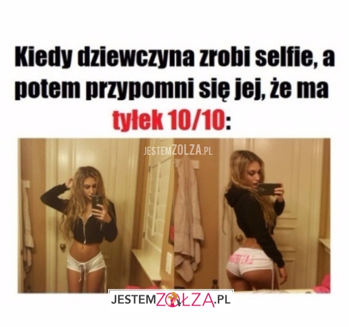 Kiedy dziewczyna zrobi...