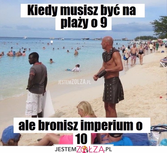 Kiedy musisz być...