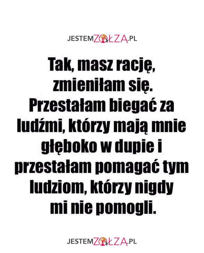 Tak, masz rację...