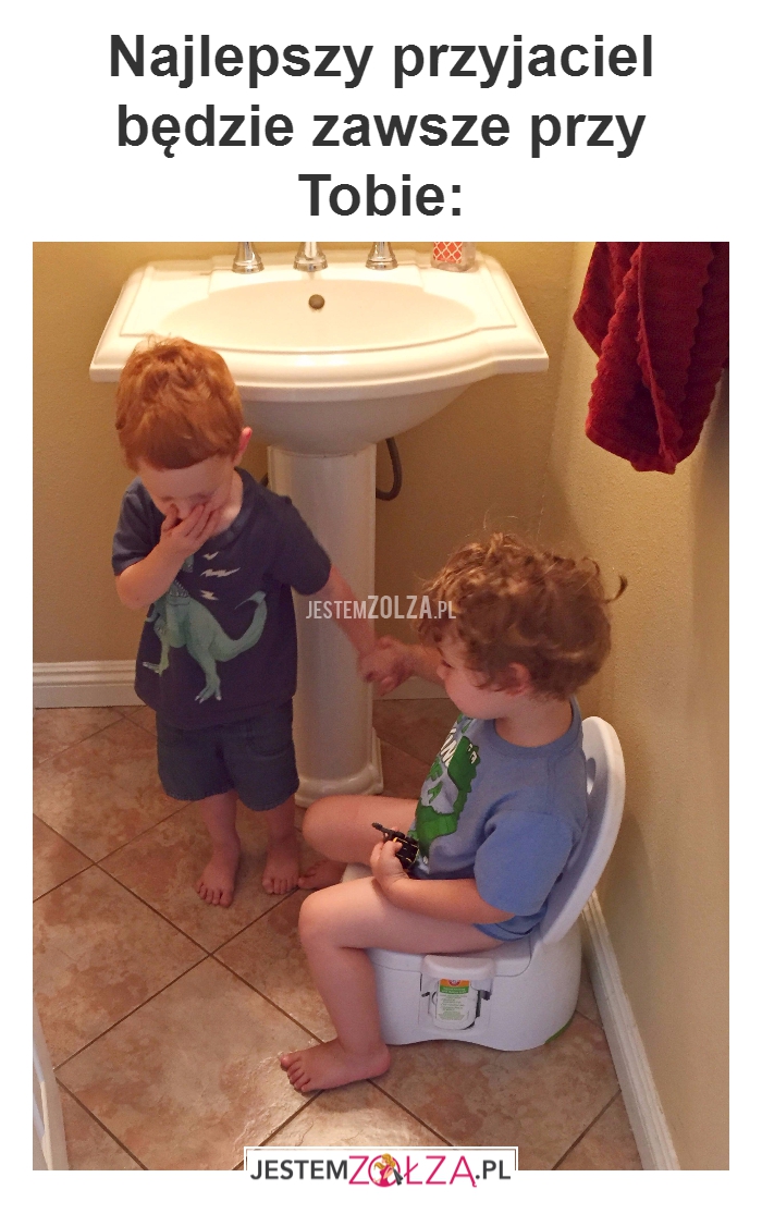 Najlepszy przyjaciel...