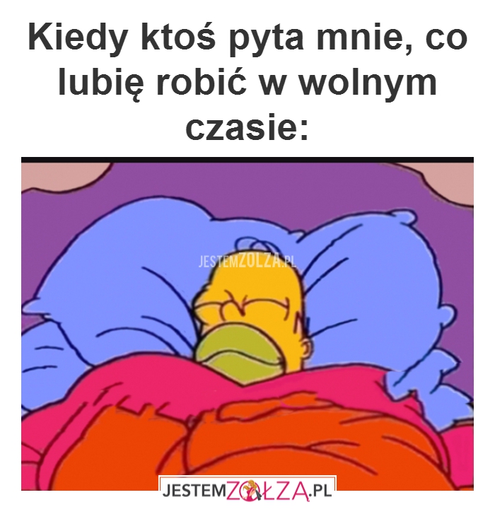 Kiedy ktoś pyta mnie...