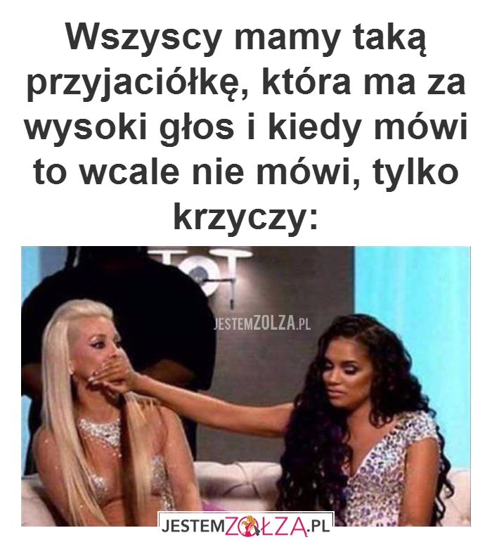 Wszyscy mamy taką...