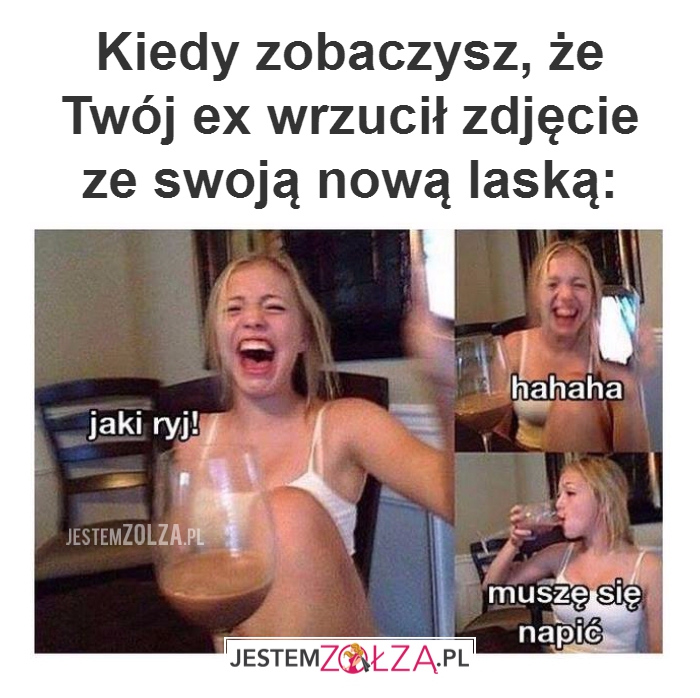Kiedy zobaczysz, że...