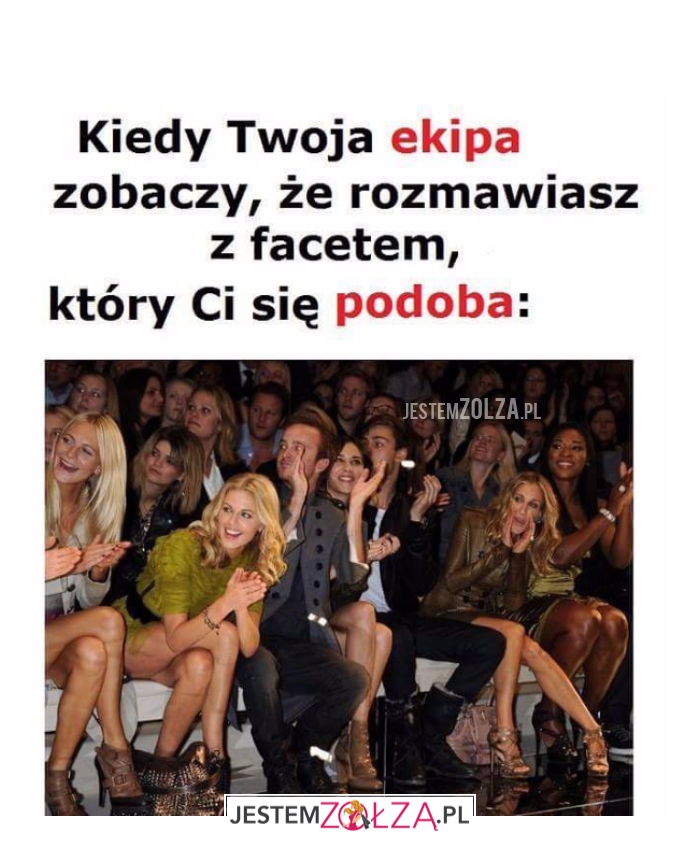 Kiedy Twoja ekipa...