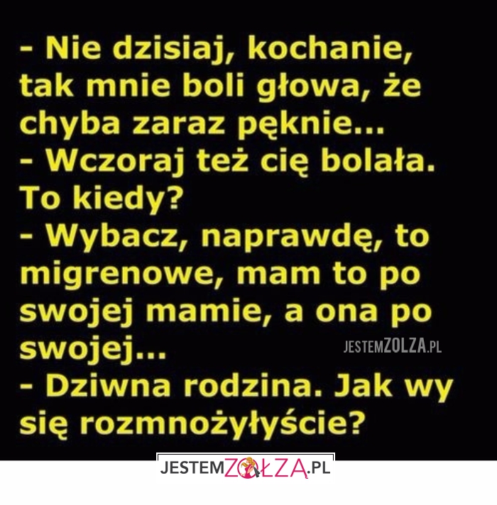 Boli mnie głowa...