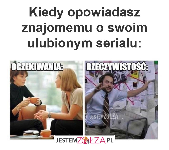 Kiedy opowiadasz 