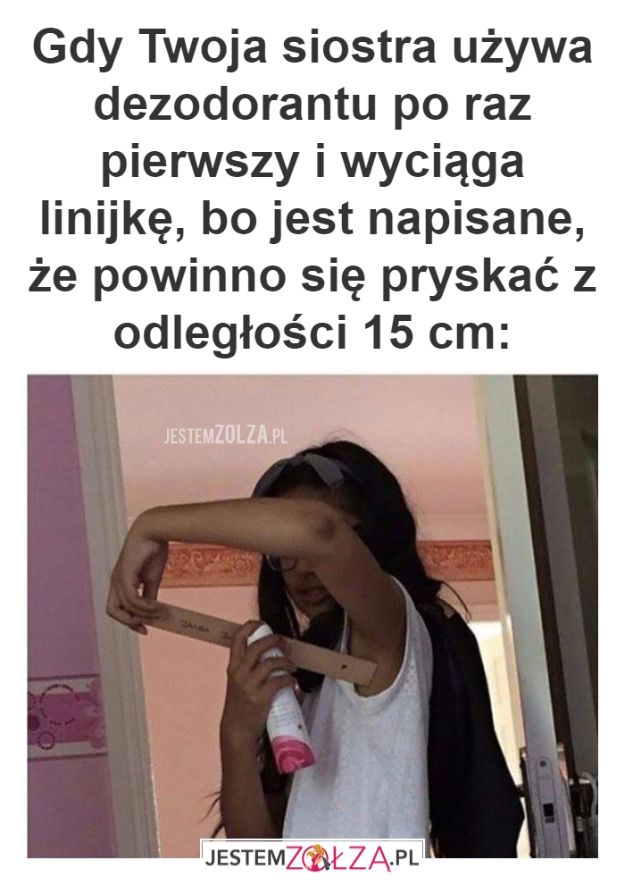 Gdy Twoja siostra używa
