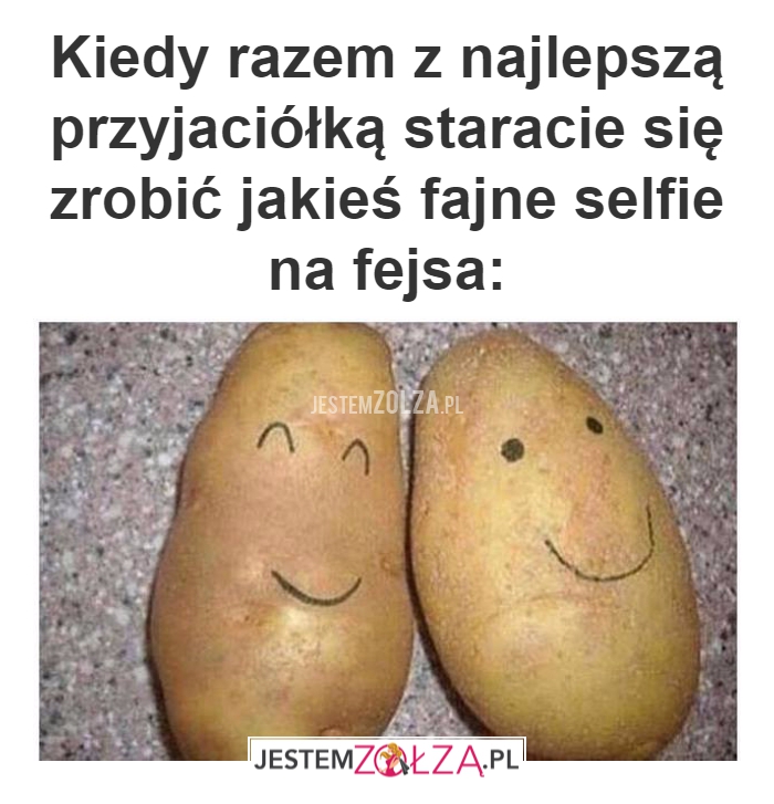 Kiedy razem z najlepszą