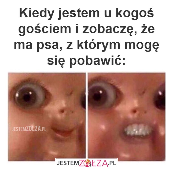 Kiedy jestem u kogoś