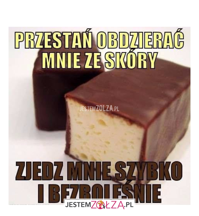 Przestań obdzierać