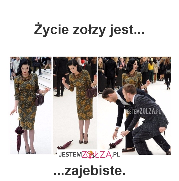 Życie zołzy jest
