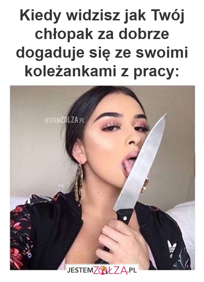 Kiedy widzisz jak Twój 
