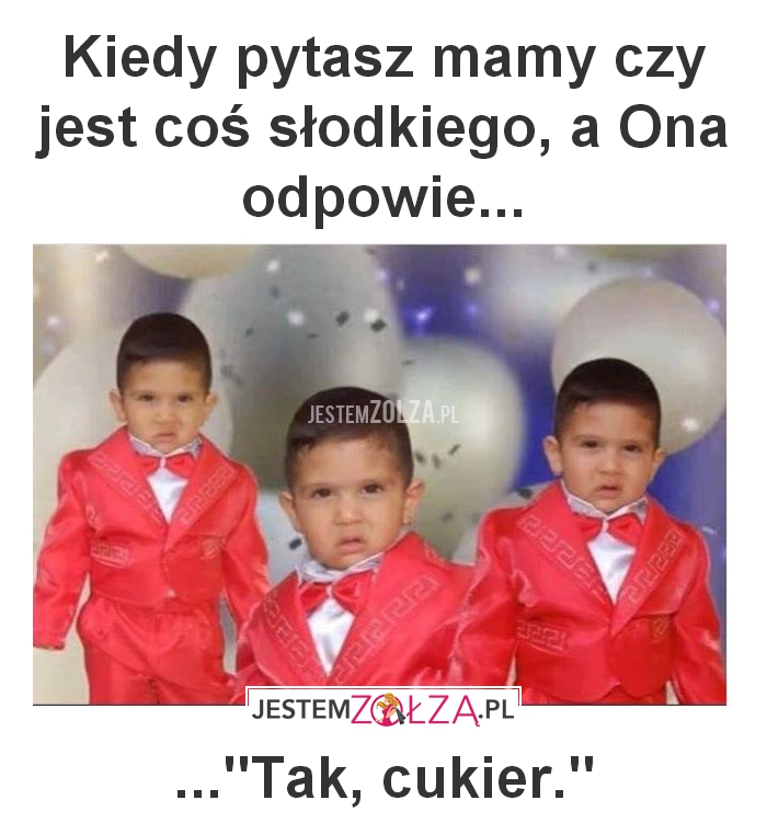 Kiedy pytasz mamy