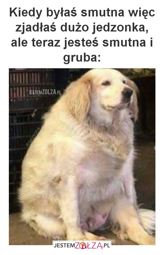 Kiedy byłaś smutna