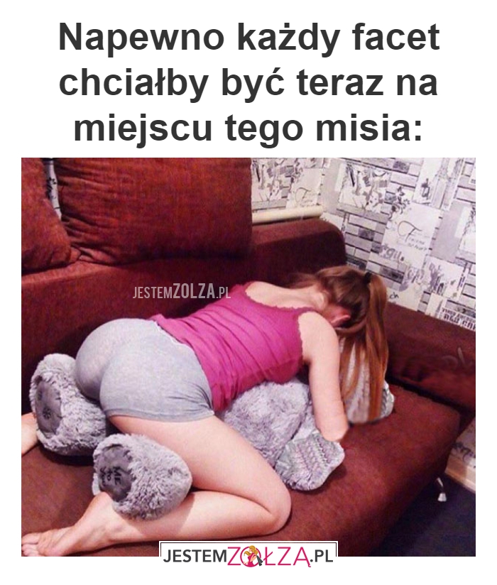 Napewno każdy 