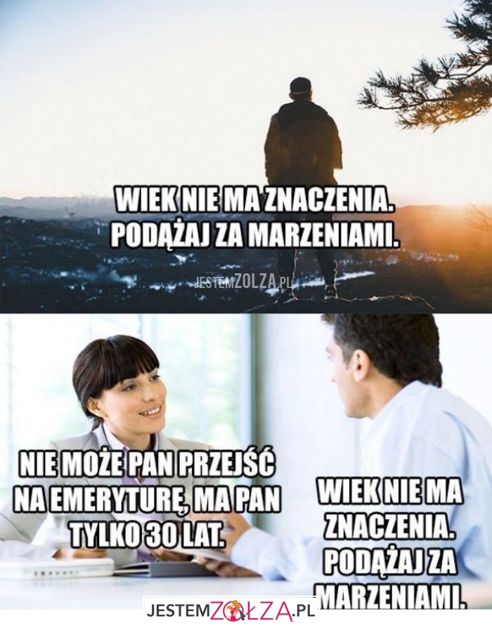 wiek nie ma