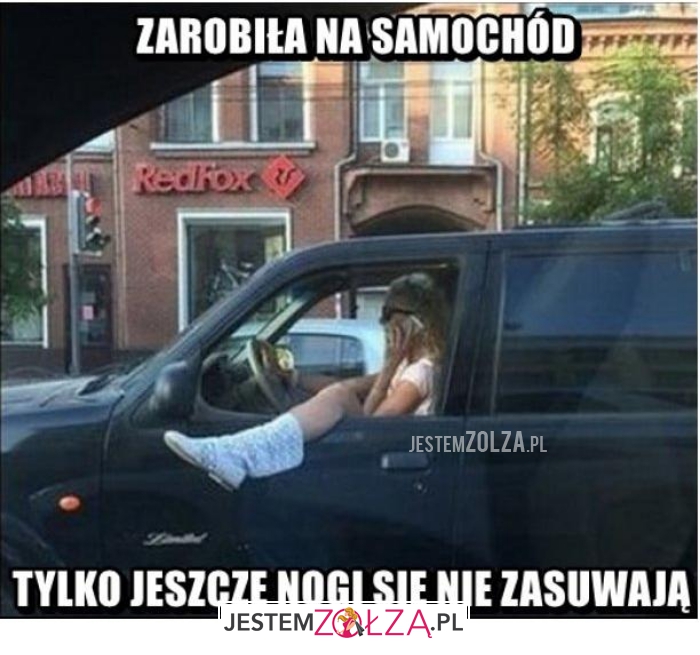 zarobiła na samochód