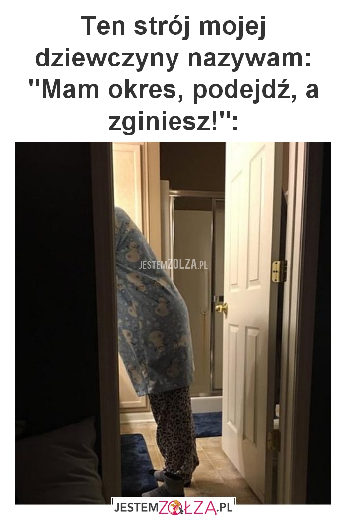 Ten strój mojej dziewczyny 