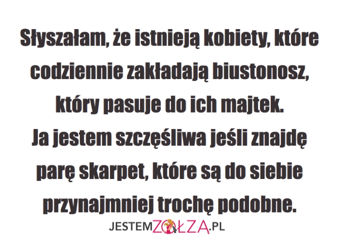 słyszałam, że instnieją