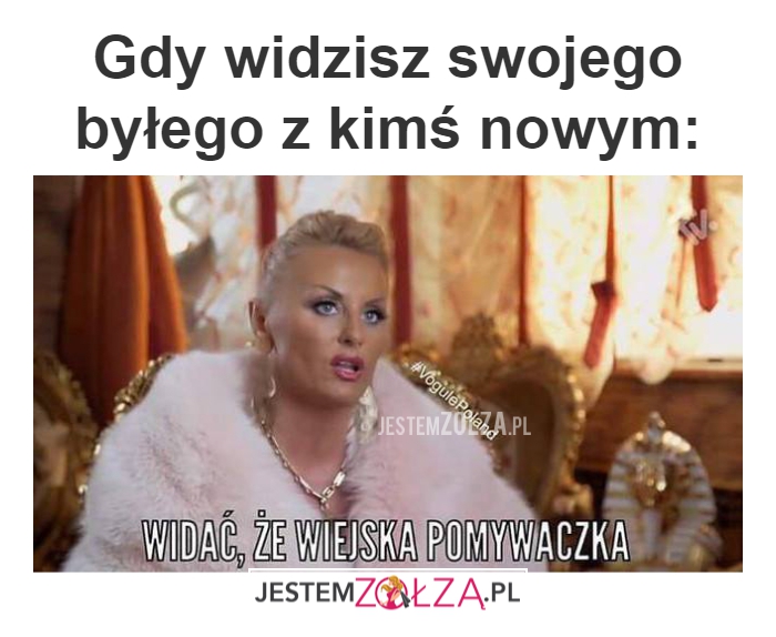 Gdy widzisz swojego 