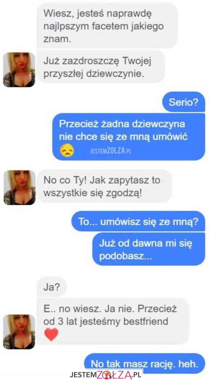 wiesz, jesteś naprawdę