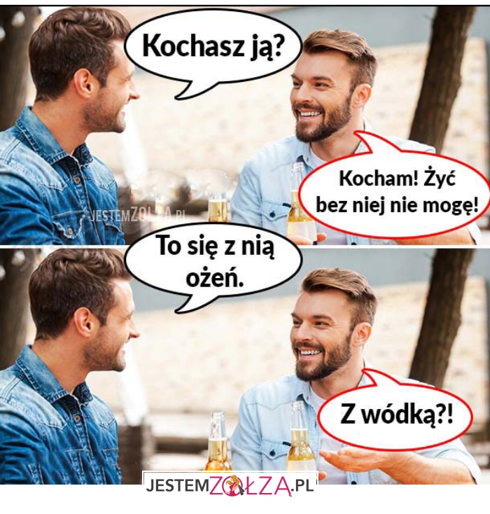 kochasz ją?