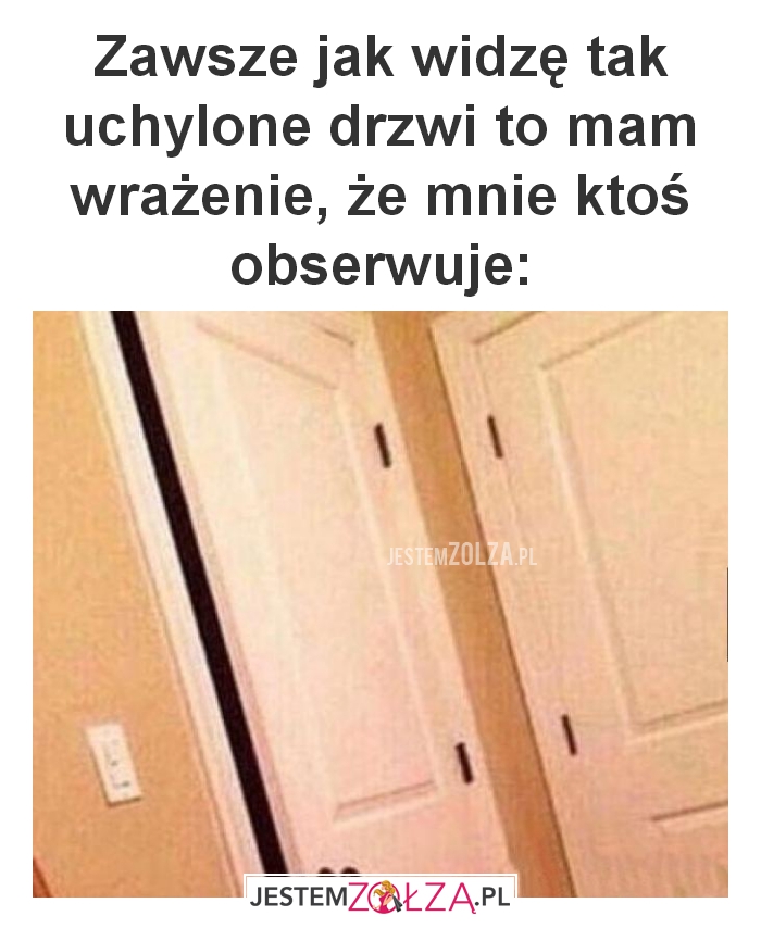 Zawsze jak widzę tak