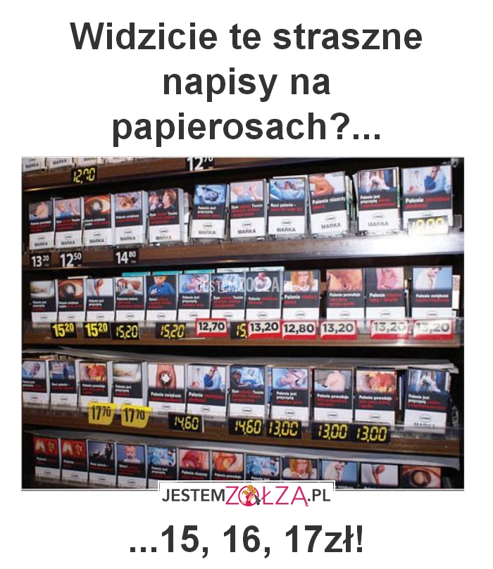 Widzicie te straszne 