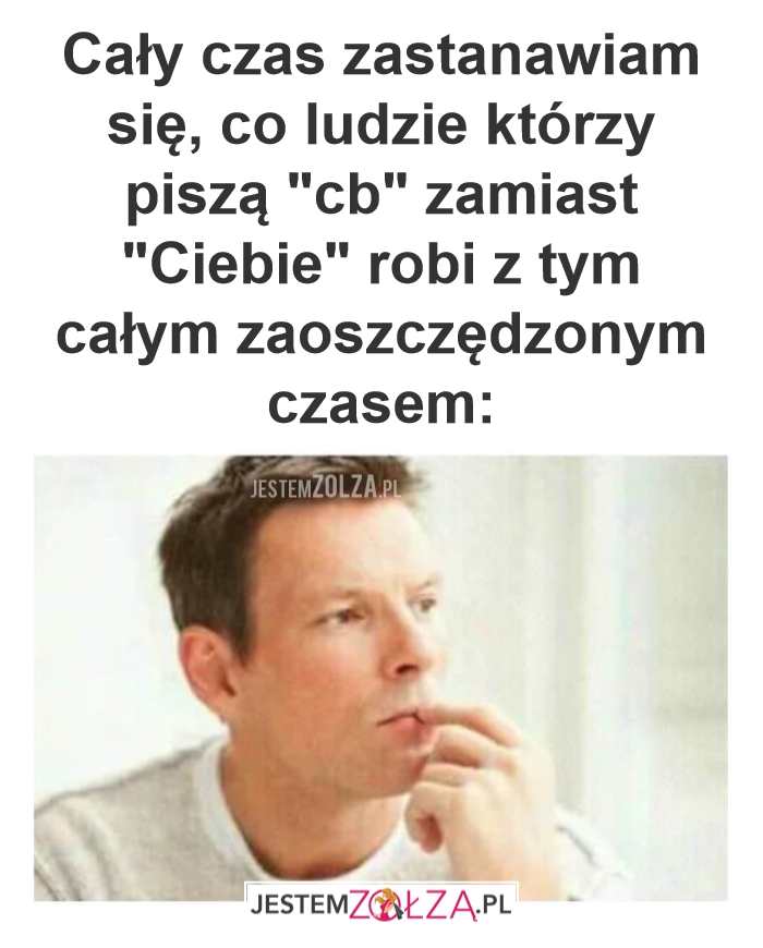 Cały czas zastanawiam się