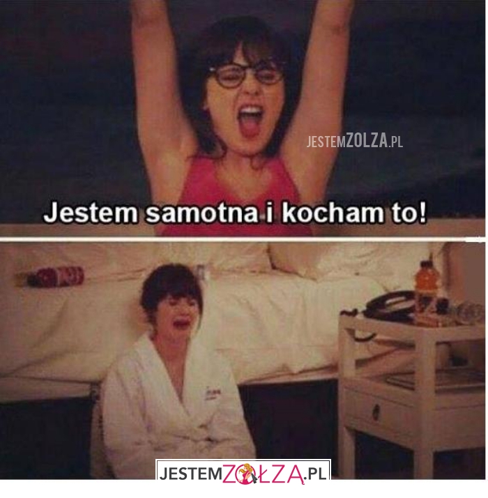 jestem samotna i kocham to