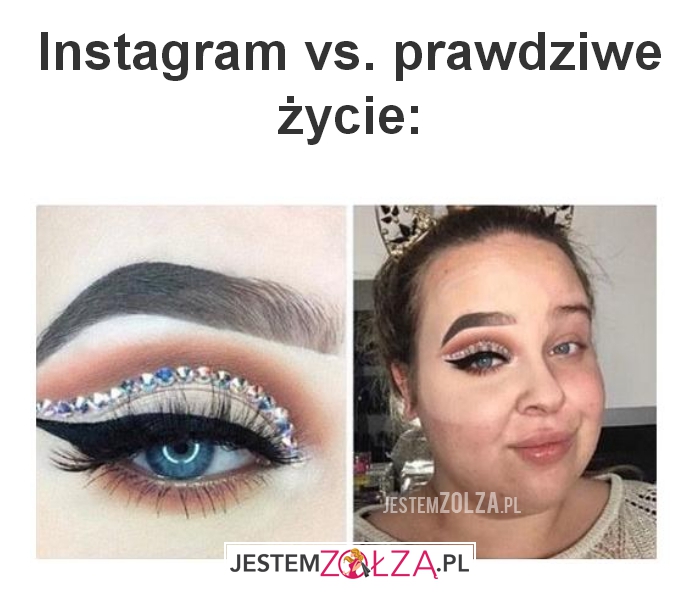 Instagram vs. prawdziwe życie: