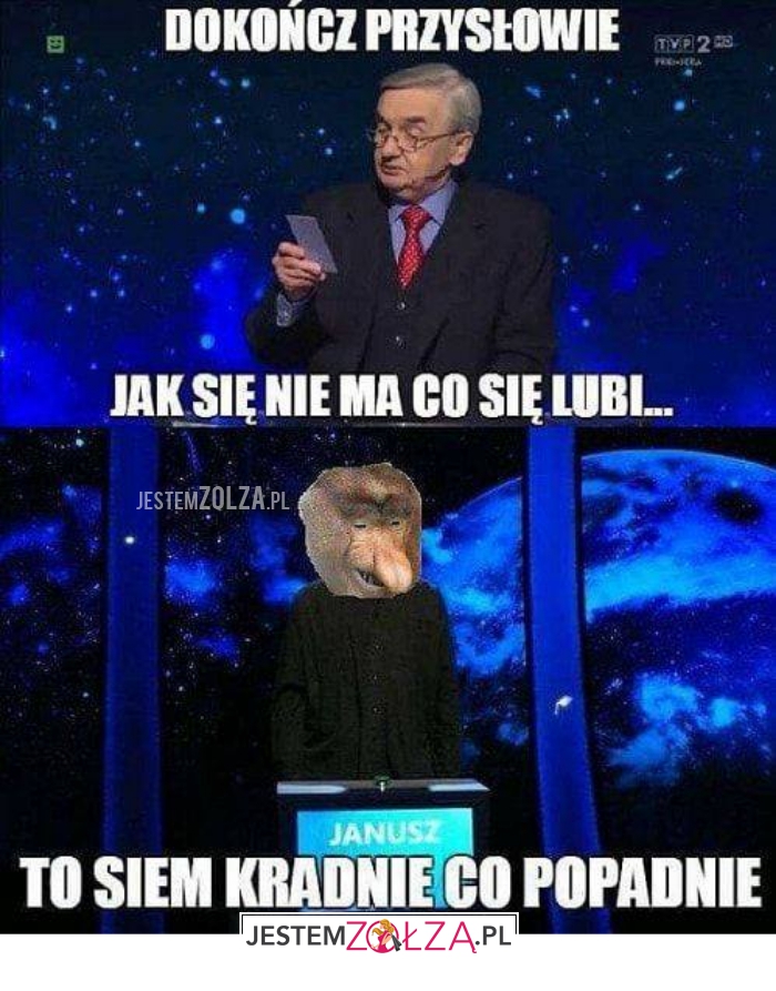 dokończ przysłowie