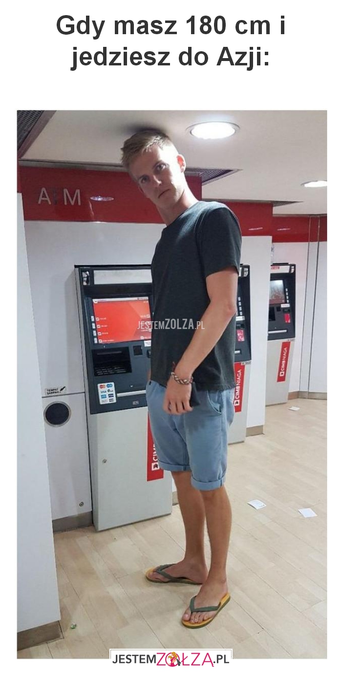 Gdy masz 180 cm