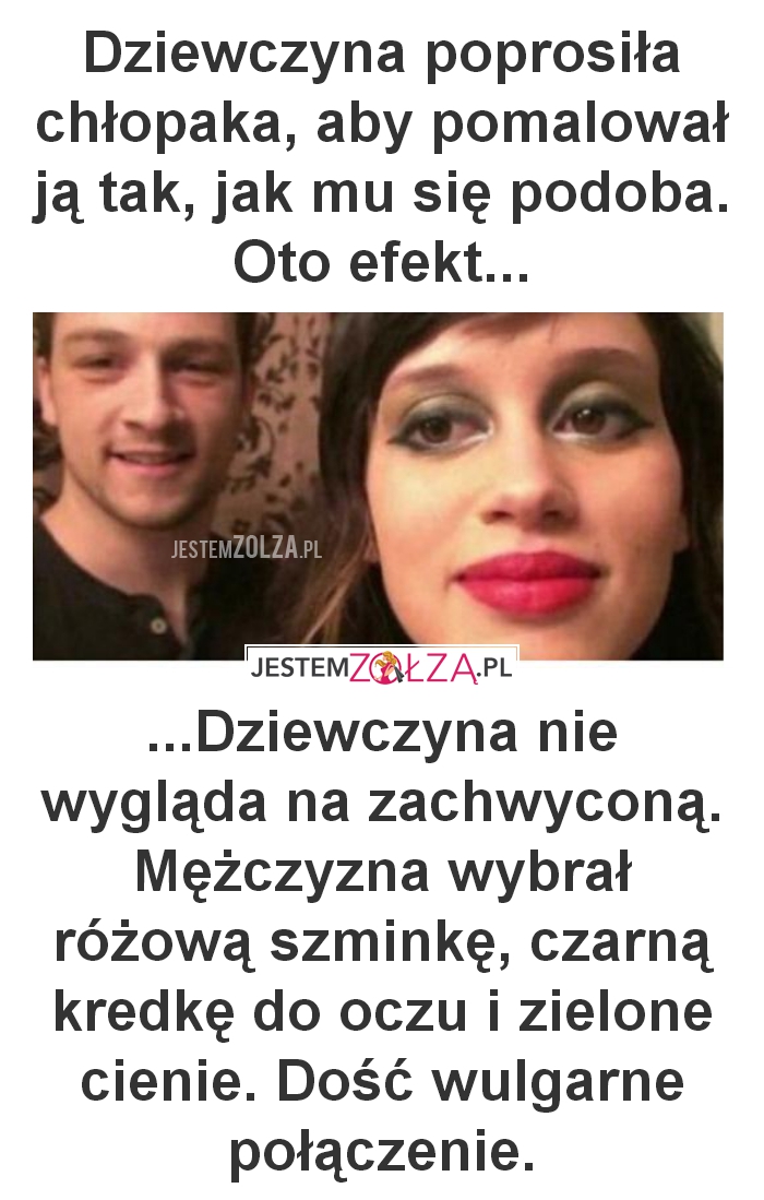 Dziewczyna poprosiła chłopaka