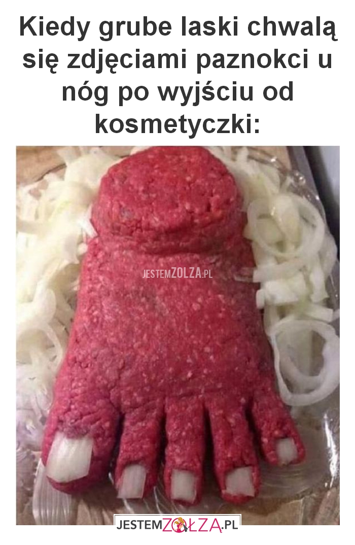 Kiedy grube laski chwalą