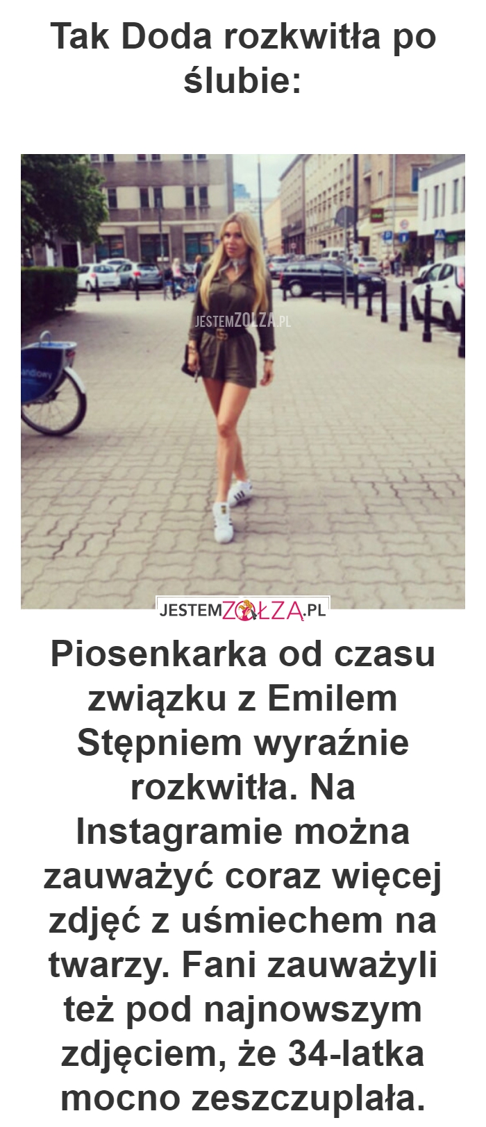 Tak Doda rozkwitła po ślubie