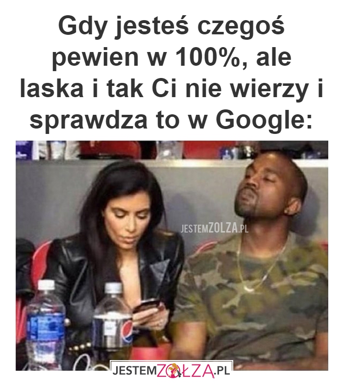 Gdy jesteś czegoś