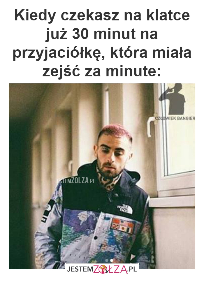 Kiedy czekasz na 
