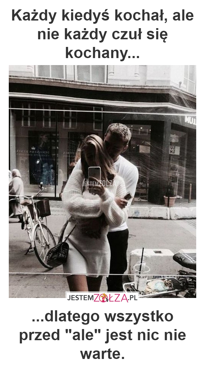 Każdy kiedyś kochał