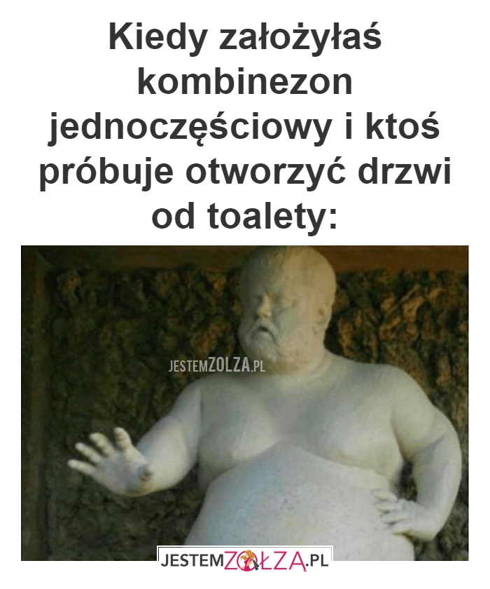 Kiedy założyłaś kombinezon 