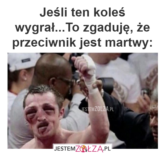 Jeśli ten koleś wygrał...