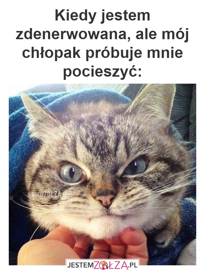 Kiedy jestem zdenerwowana