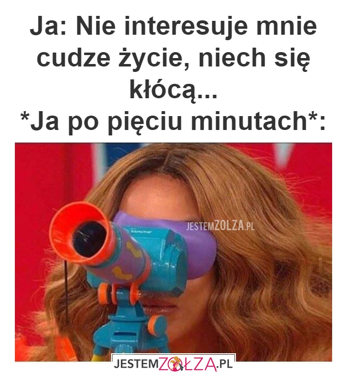 Ja: Nie interesuje mnie