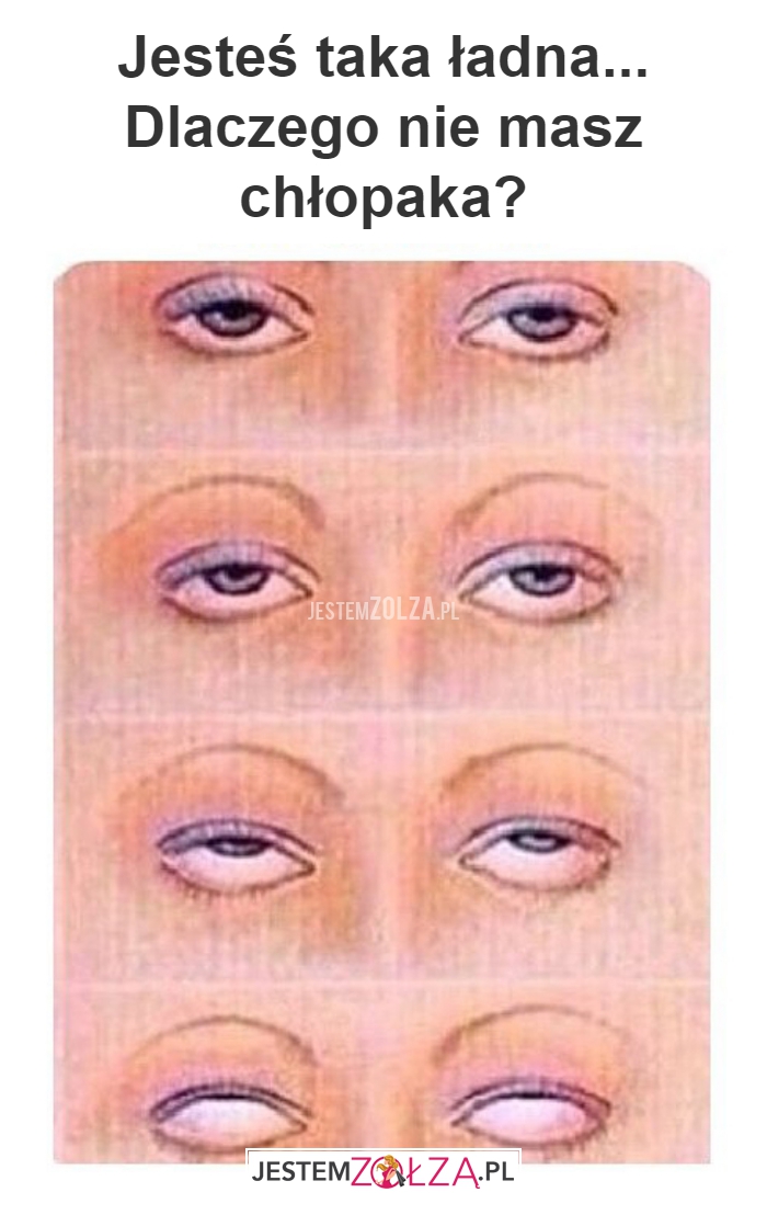 Jesteś taka ładna..