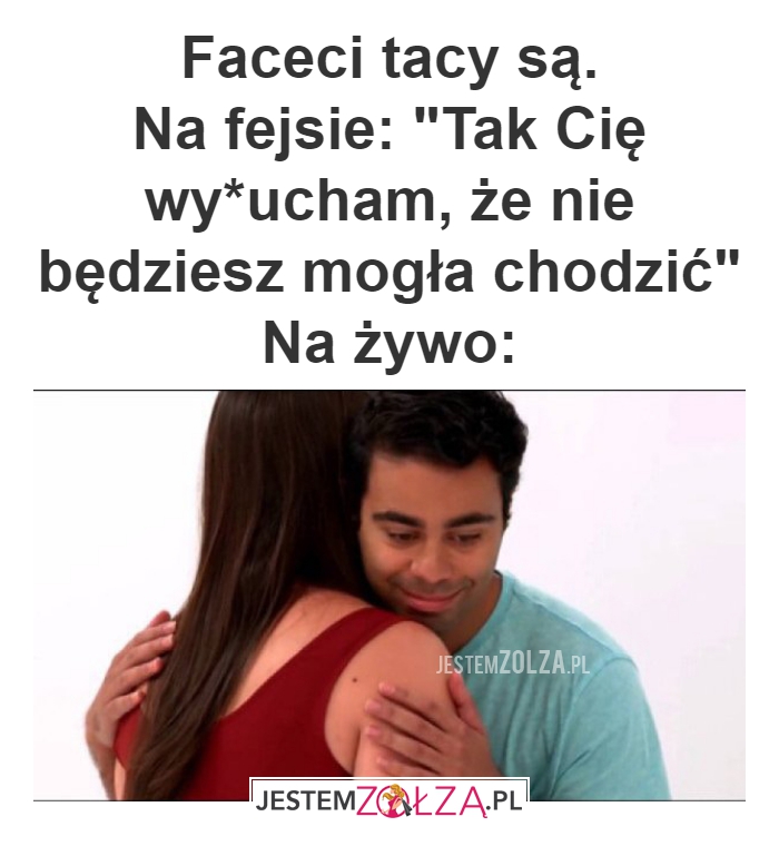 Faceci tacy są