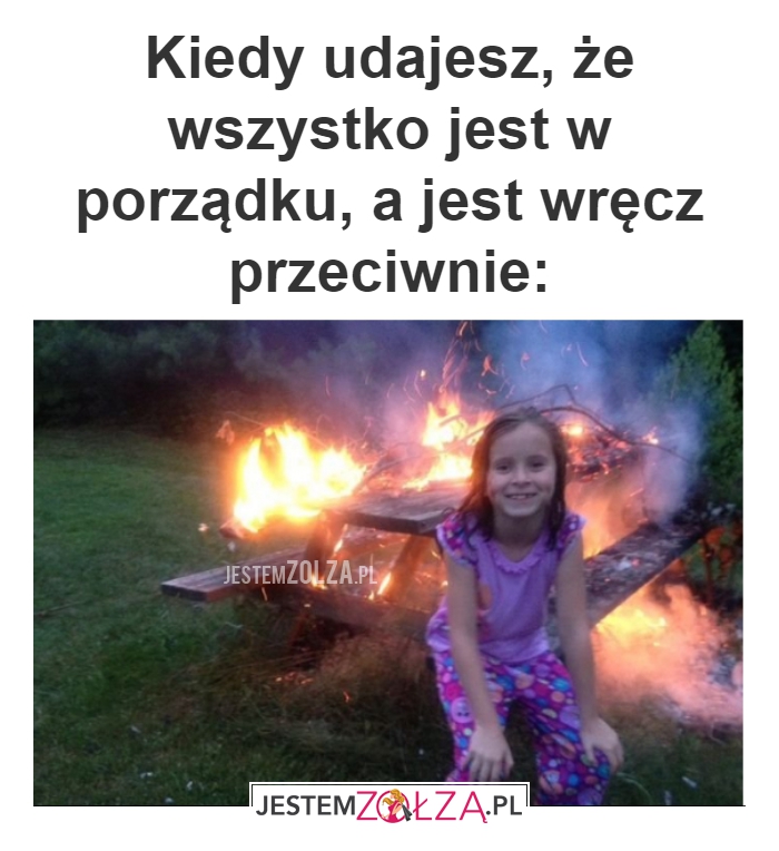 Kiedy udajesz, że 